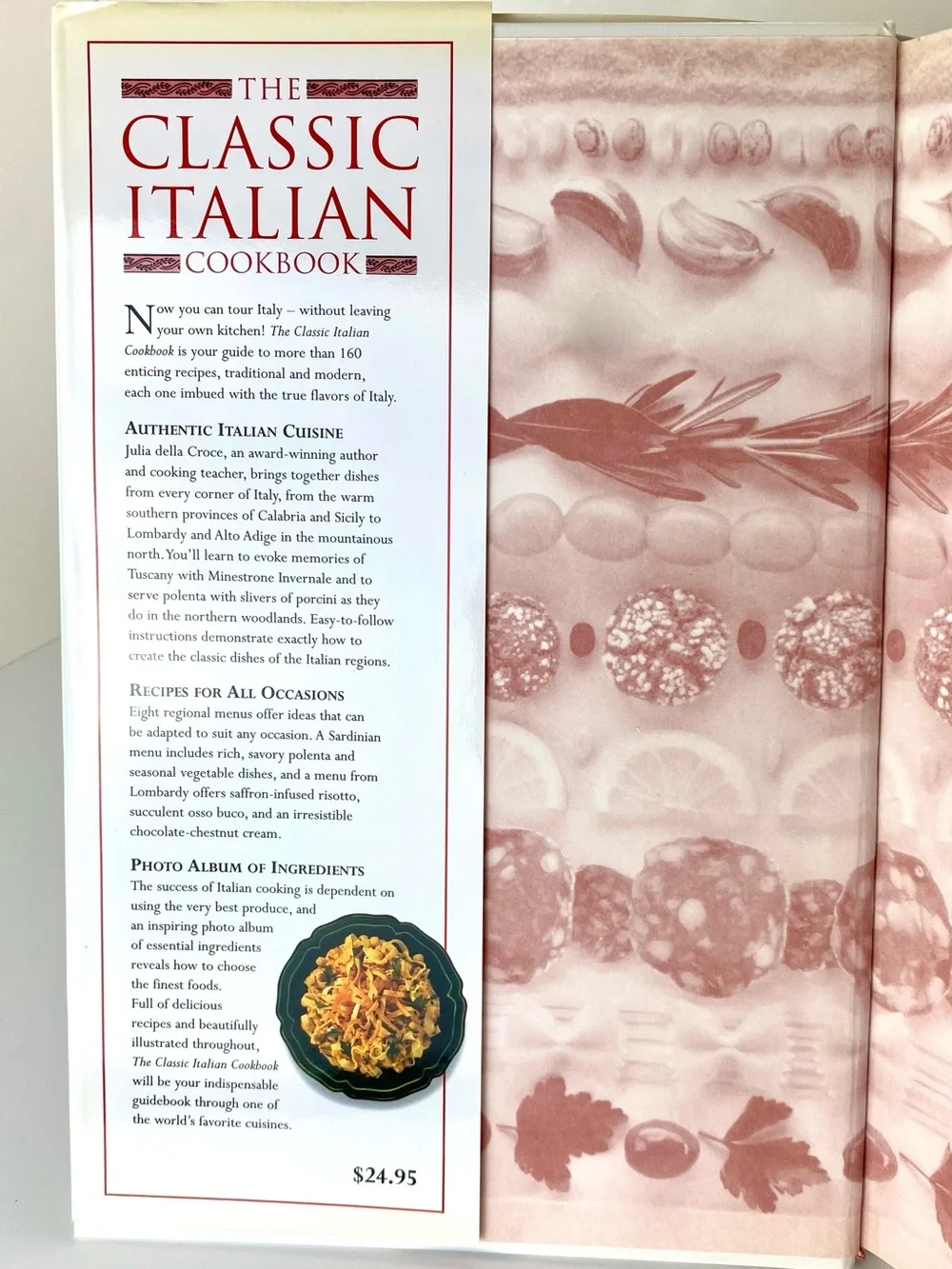 NEW The Classic Italian Cookbook Hardback by Julia Della Croce